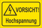 Preview: Warnschild gelb Vorsicht Hochspannung